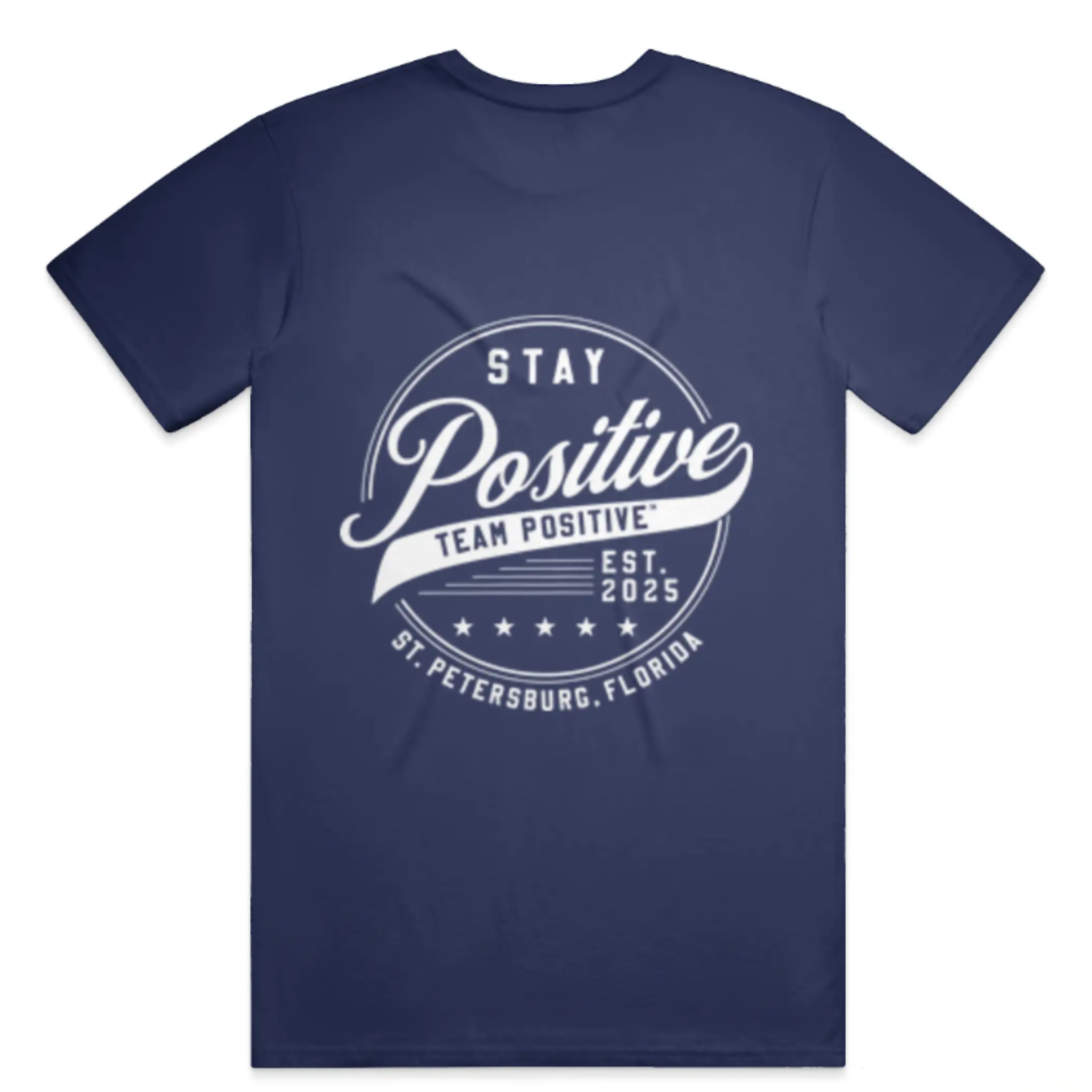 Stay Positive Tee — Coming August 2026