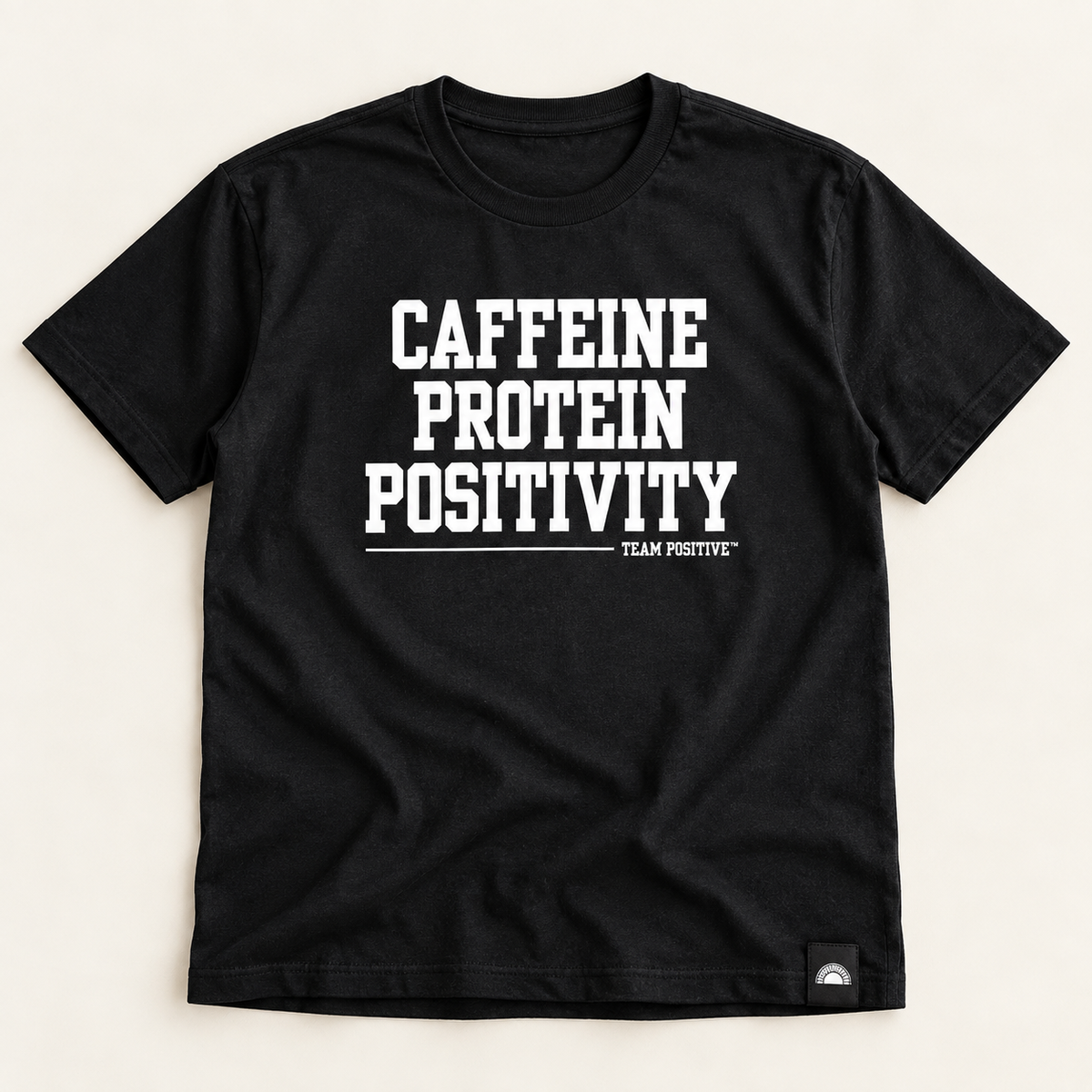 Caffeine Protein Positivity Tee