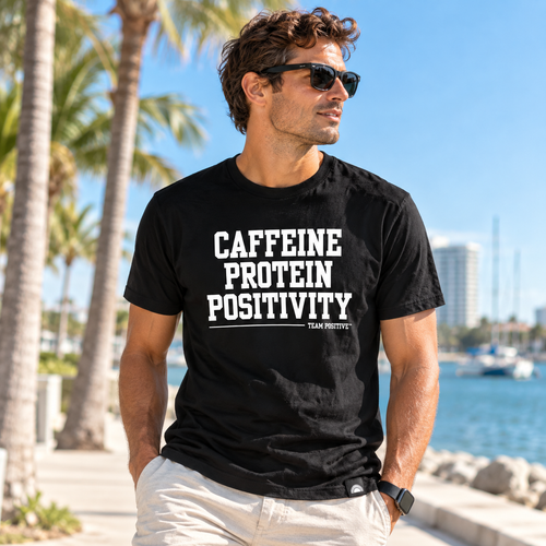 Caffeine Protein Positivity Tee